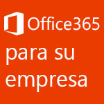 Office365 para su empresa o negocio